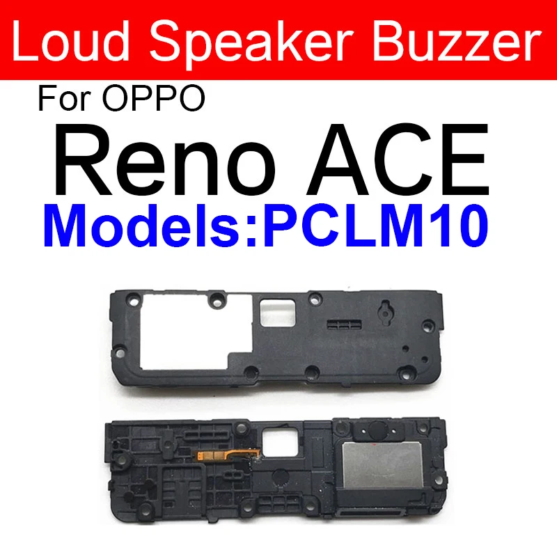 For OPPO Reno 2 2Z 3 4 Pro Plus 4Se 5G 10X Zoom Ace 2 Loudspeaker Buzzer Loud Speaker Buzzer Ringer Flex Cable Replacement Parts