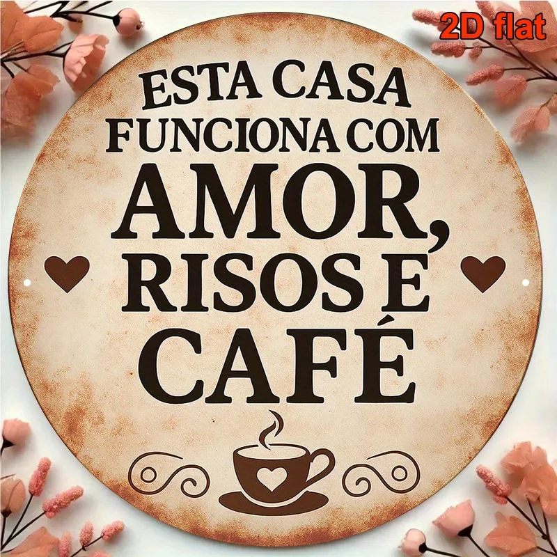 Tin Sign - Vintage Durable Metal Plaque Wall Decor, Esta Casa Funciona Com Amor Risos E Cafe Portuguese Coffee Themed Home Offic