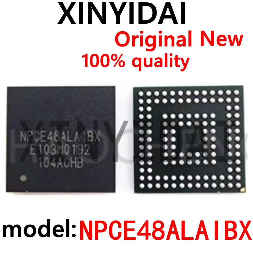 

1pcs 100% NEW NPCE48ALAIBX NPCE48ALA1BX BGA chipset