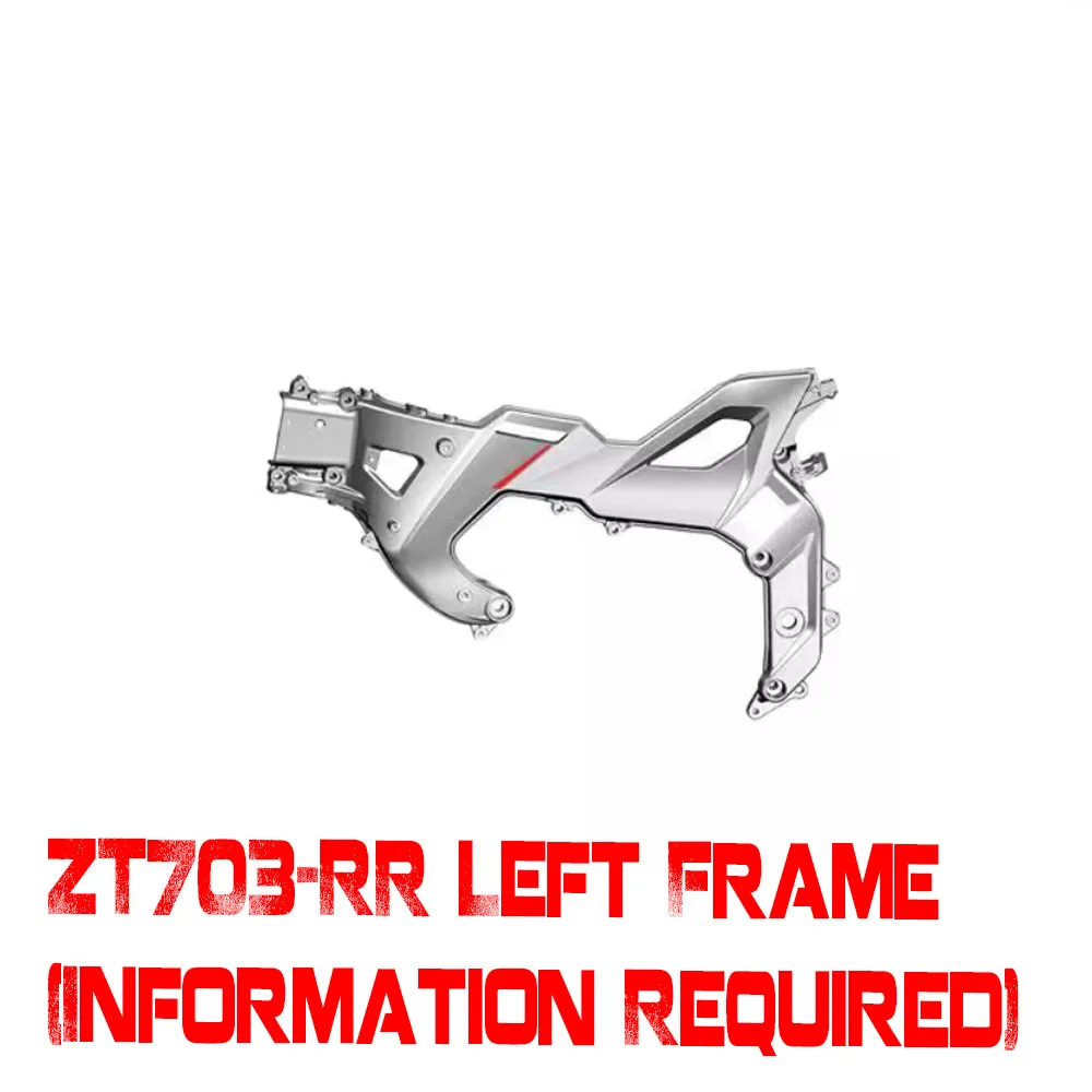 FOR ZONTES 703RR Sports Car Motorcycle Original Main Frame Left And Right Frame Beam Large Frame Accessories Code Number