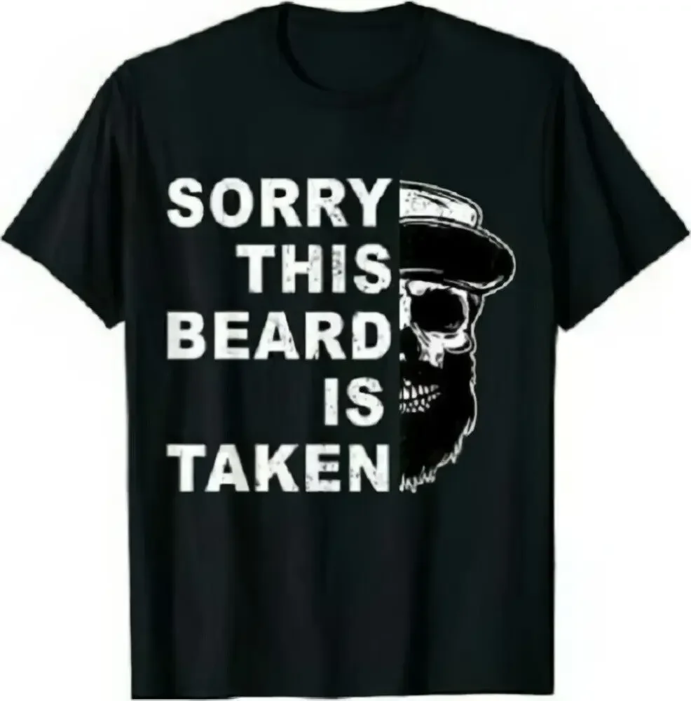 

Sorry This Beard Is Taken Funny Bread Man T-Shirt Funny Black Gift For Men Y2K tops Unisex Summer Short Sleeve