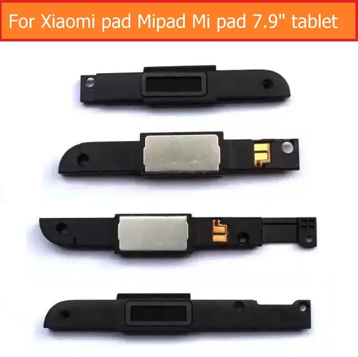 

Genuine Rear Speaker buzzer ringer For Xiaomi pad Mipad Mi pad 7.9" tablet loud sound buzzer with flex cable replacement parts