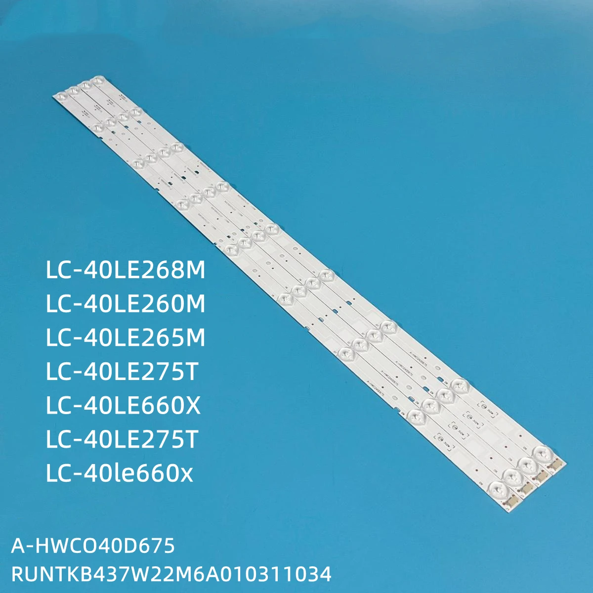 LED backlight strip for SHARP LC-40LE265M LC-40LE268M LC-40LE260M LC-40LE275T  LC-40LE660X LC-40le660x A-HWCQ40D675 RUNTKB437WJZ