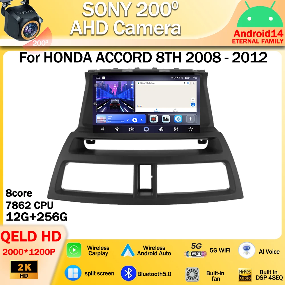 

Android 14 для HONDA ACCORD 8TH 2008 - 2012 автомобильное радио, мультимедийный видеоплеер, GPS-навигация, Wi-Fi, 4G, головное устройство DSP, QLED экран