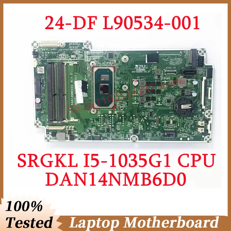 

For HP 24-DF 27-DP L90534-001 L90534-601 L84406-002 With SRGKL I5-1035G1 CPU DAN14NMB6D0 Laptop Motherboard 100%Full Tested Good