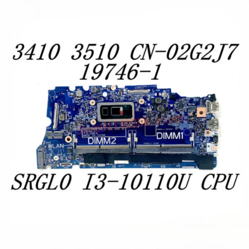 

Y CN-02G2J7 02G2J7 2G2J7 для процессора Dell Latitude 3410 3510 19746-1 W SRGL0 I3-10110U
