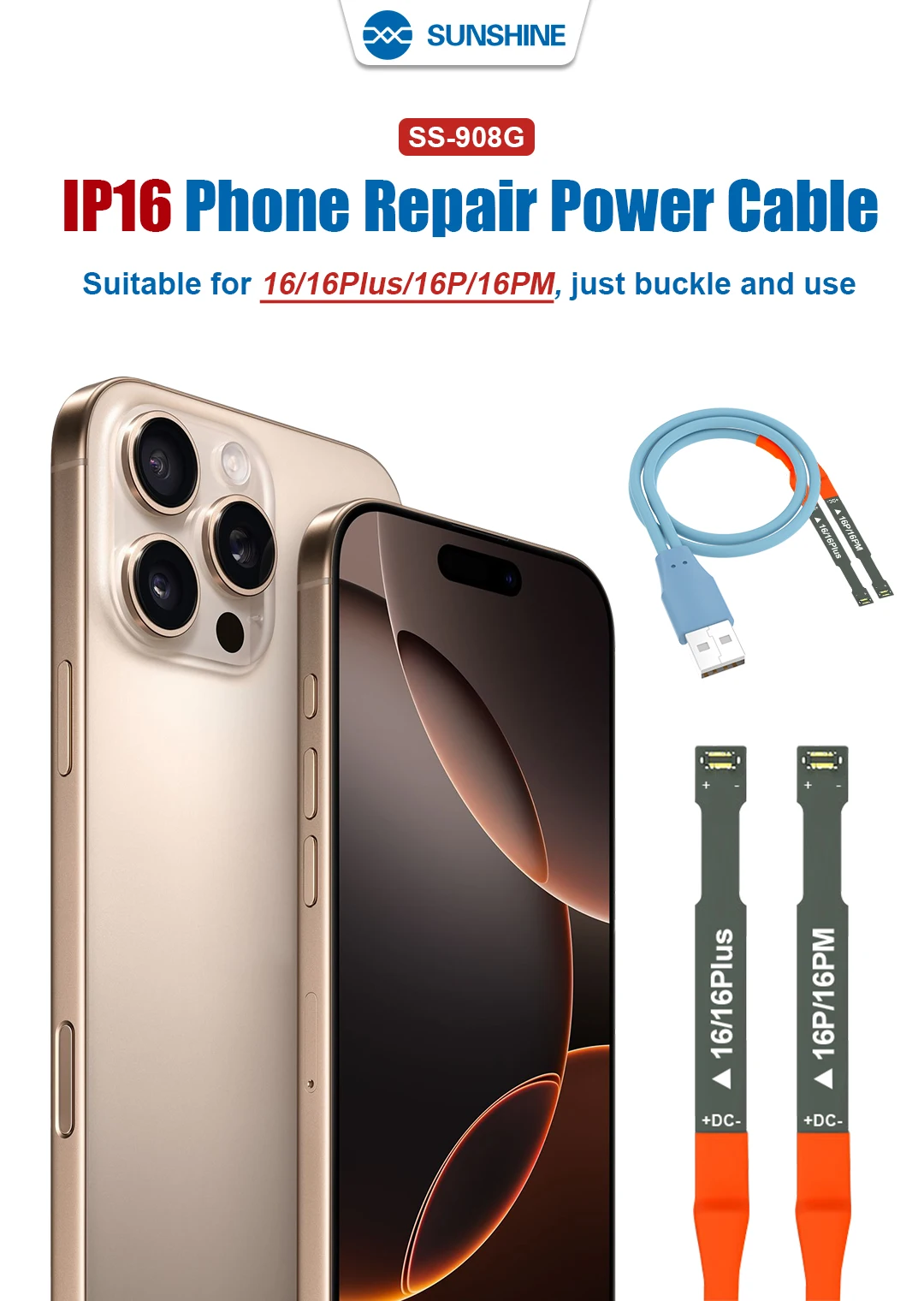 SUNSHINE SS-908G IP16 Series Power Boot Cable For iPhone 16/16 Plus/16 Pro/16Pro Max Motherboard Battery Clip Repair Test line