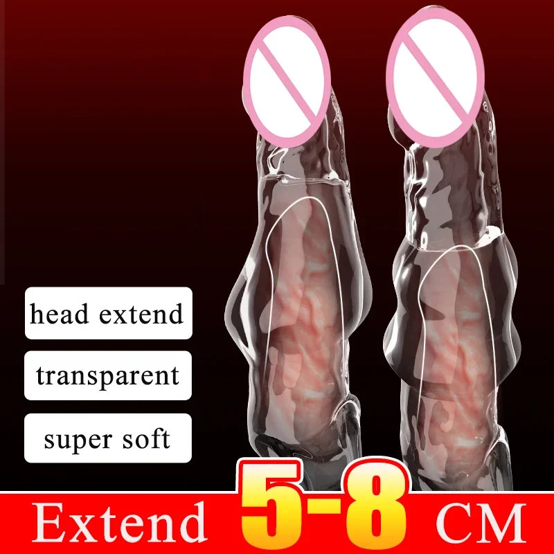 New Penis Sleeve Reusable Condoms Delay Ejaculation Transparent Penis Extension Sex Toys for Men Extender 5-8cm Dick Sleeve