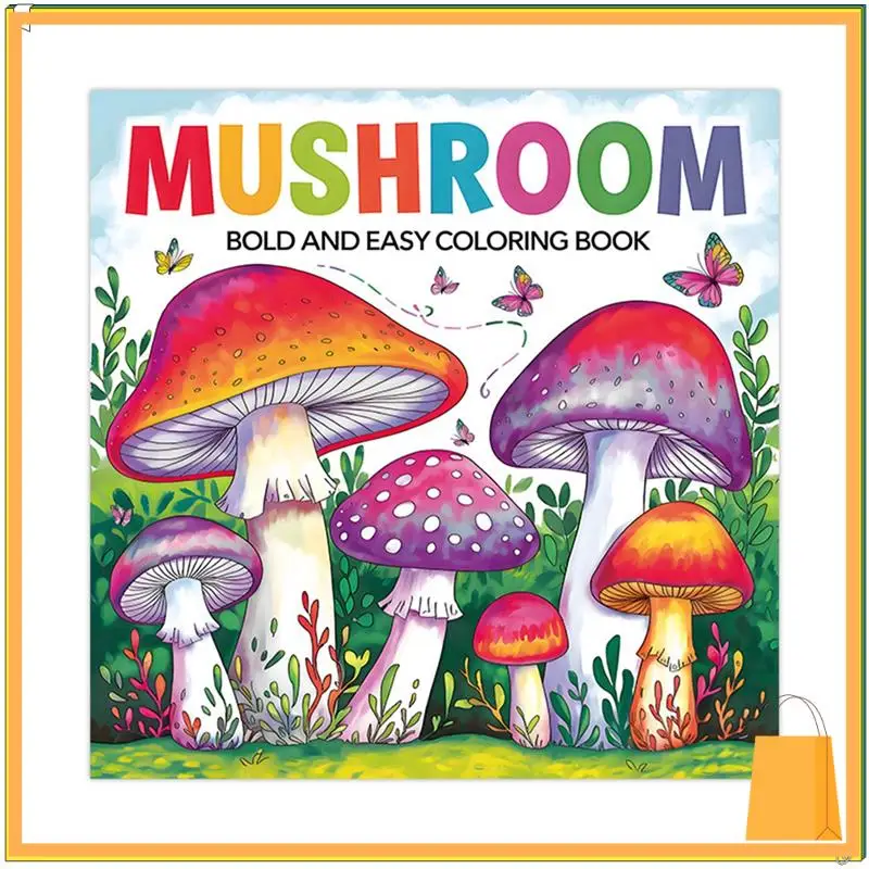 

L52A-Mushroom Coloring Book For Adults: Relaxing And Creative Coloring Pages Illustrator Art