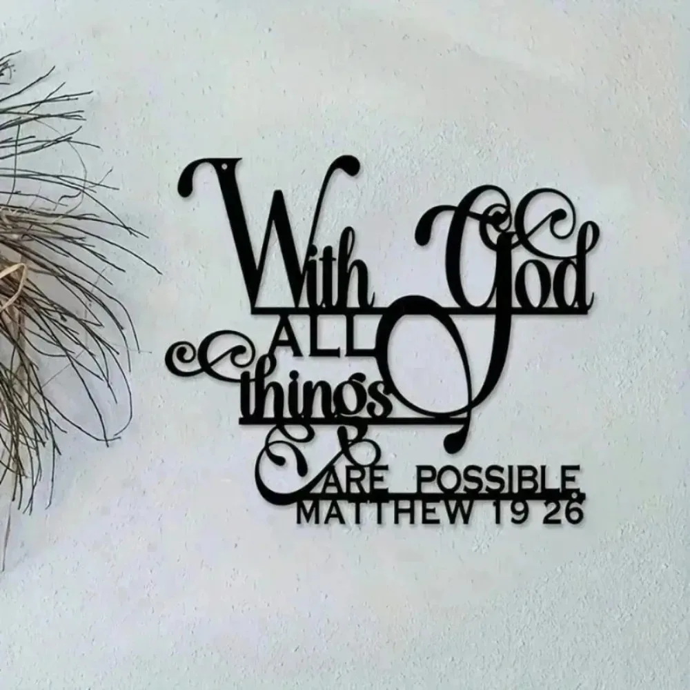 Metal Wall Art Faith Inspirational Bible Verse Matthew 19:26 Religious Decor Sign