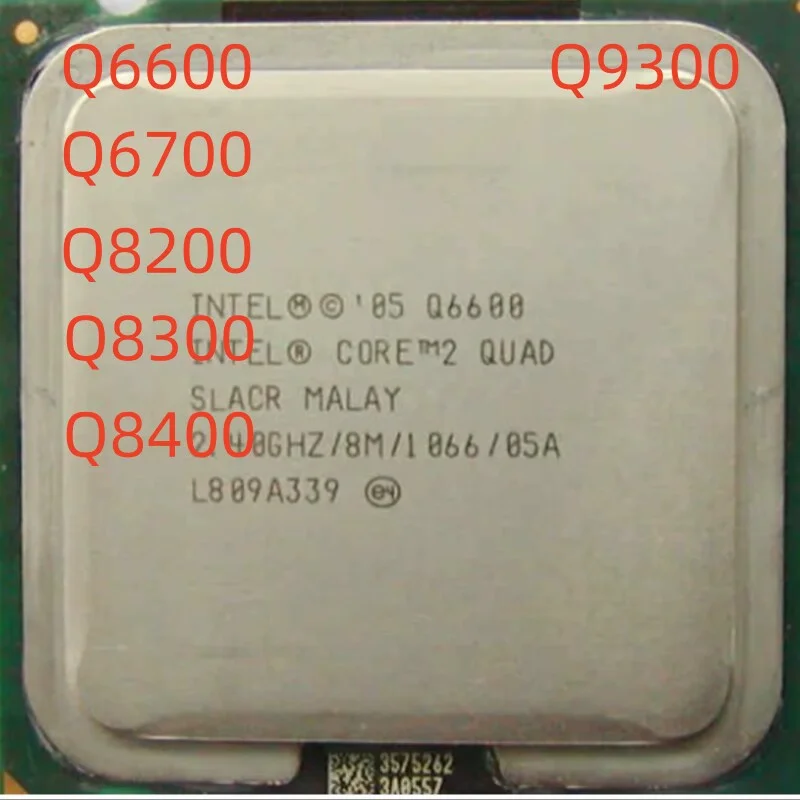 Intel Core Q6600  Q6700   Q8200   Q8300  Q8400  Q9300    Q9400  Q9450  Q9550   Q9650 cpu processor