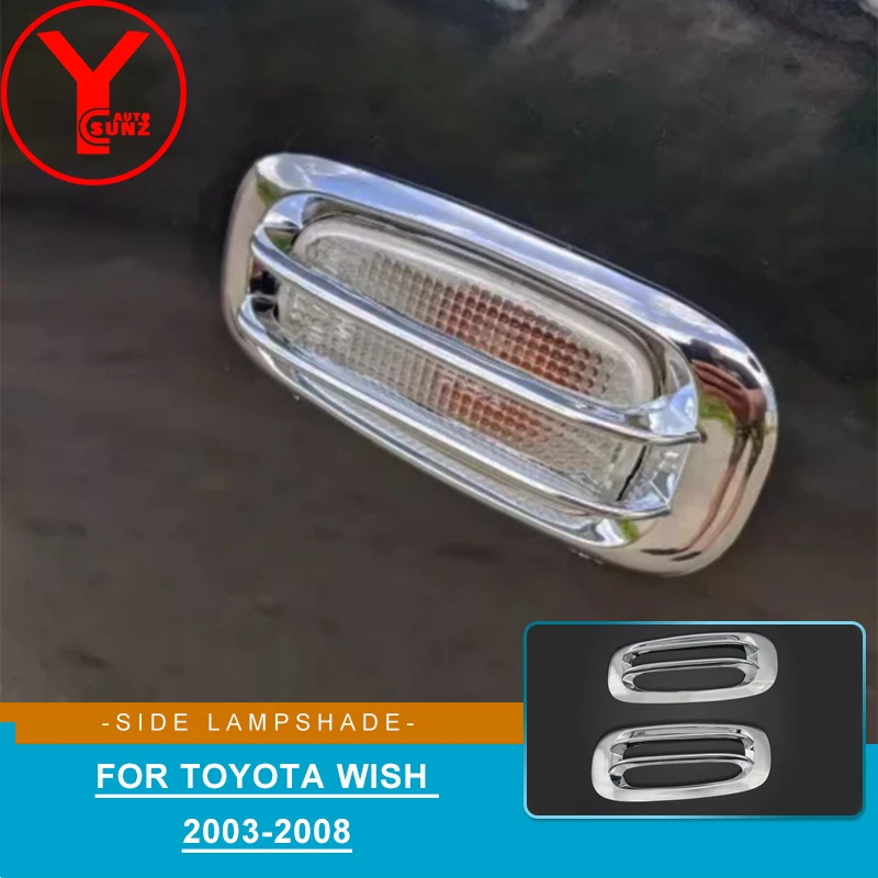 

Обод бокового фонаря из АБС-пластика для Toyota Wish 2003, 2004, 2005, 2006, 2007, 2008, внешние детали, защитные ограждения, аксессуары YCSUNZ
