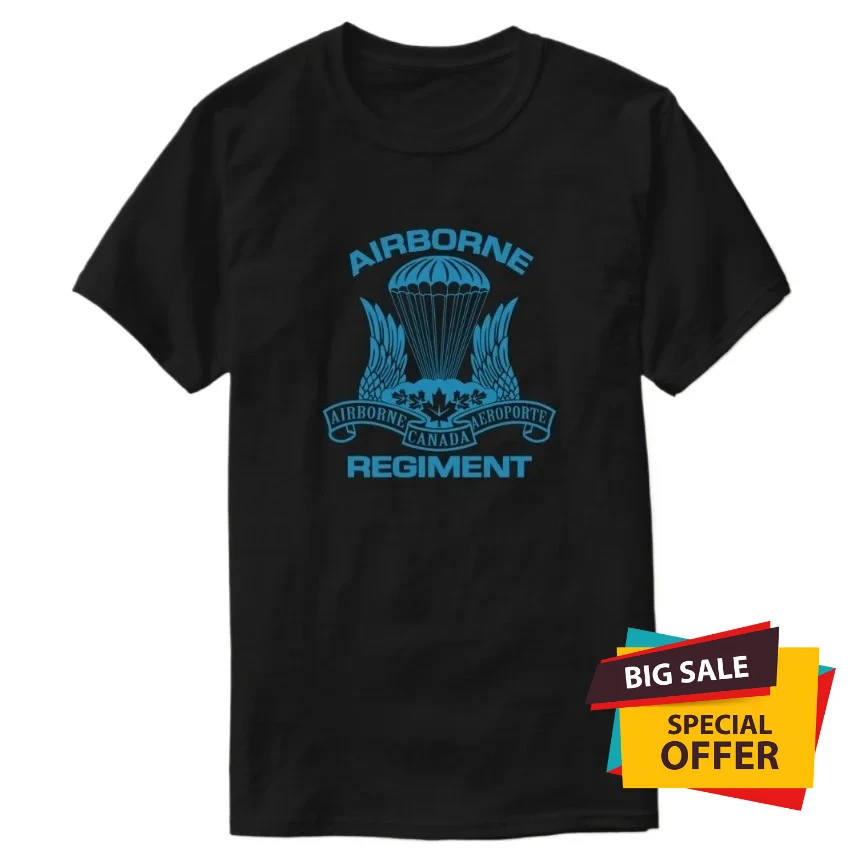 

Canadian Airborne Regiment T-Shirt 100% Cotton O-Neck Short Sleeve Summer Casual Mens T-shirt Size S-3XL