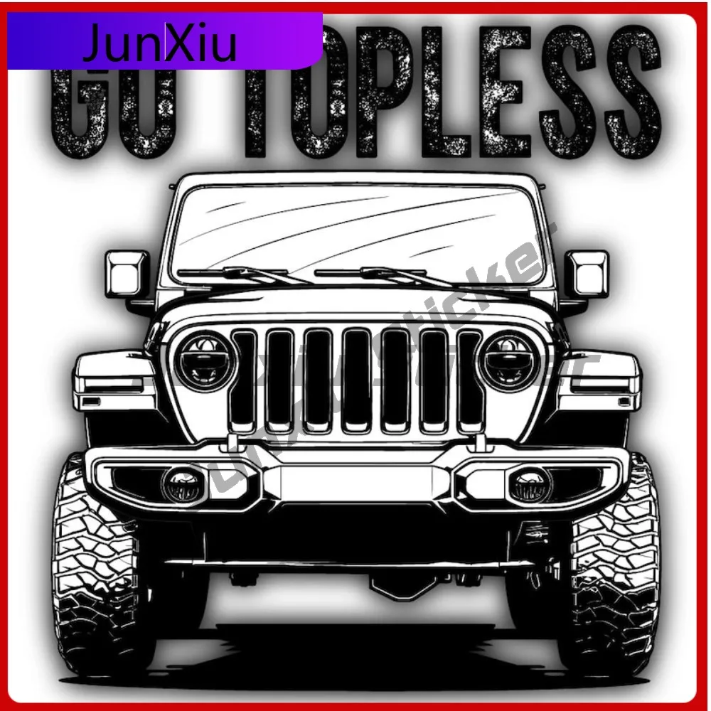 

Go Topless Lettering Vinyl Reflective-silver Sticker Off Road Truck Waterproof Scratch-proof Decal Accessories Custom Decals Pvc