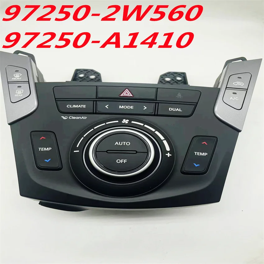 972502W560 For hyundai santafe Santa Fe DM 13-16 Air conditioning control panel, A/C air controller 97250A1410