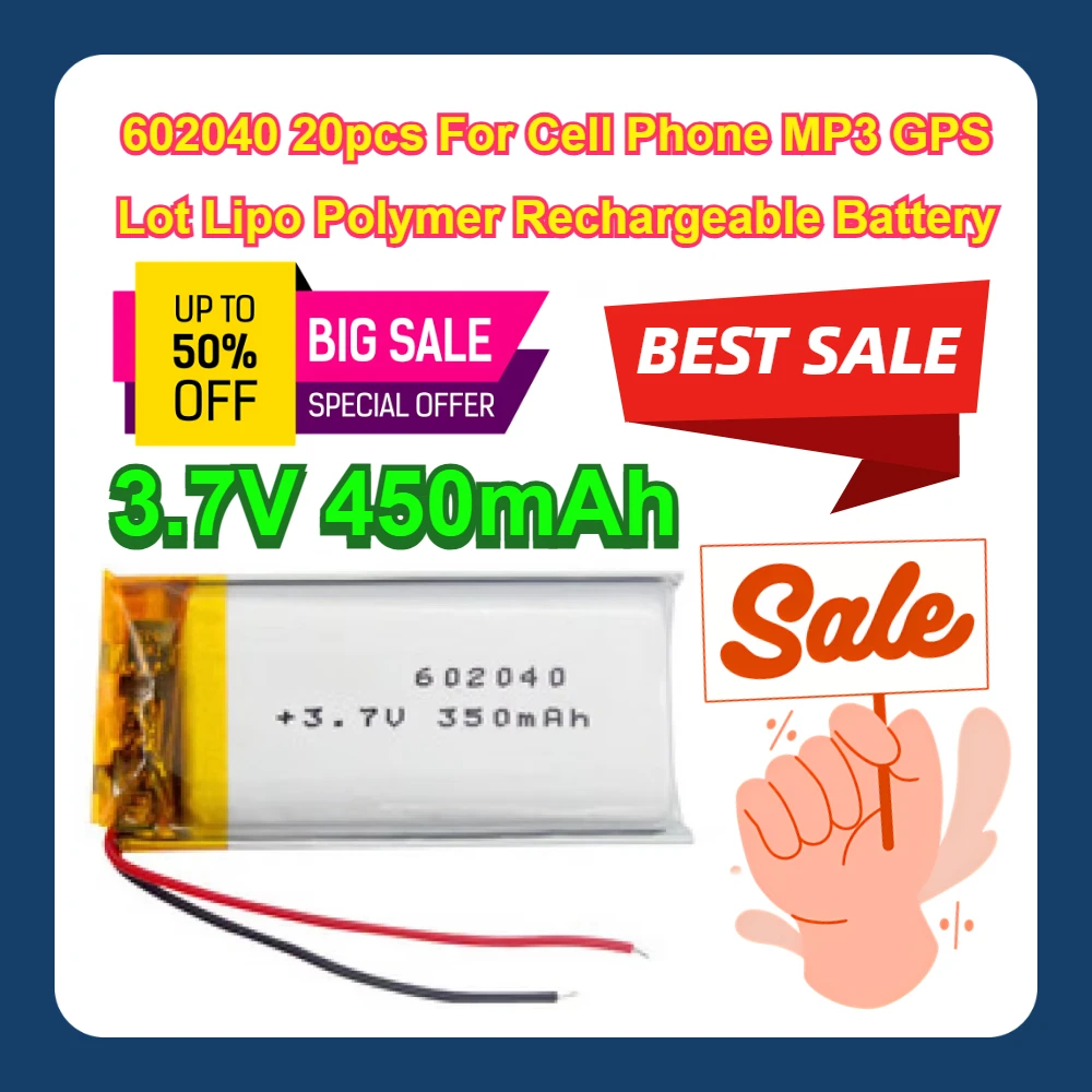 602040 20pcs For Cell Phone MP3 GPS Lot Lipo Polymer Rechargeable Battery 3.7V 450mAh