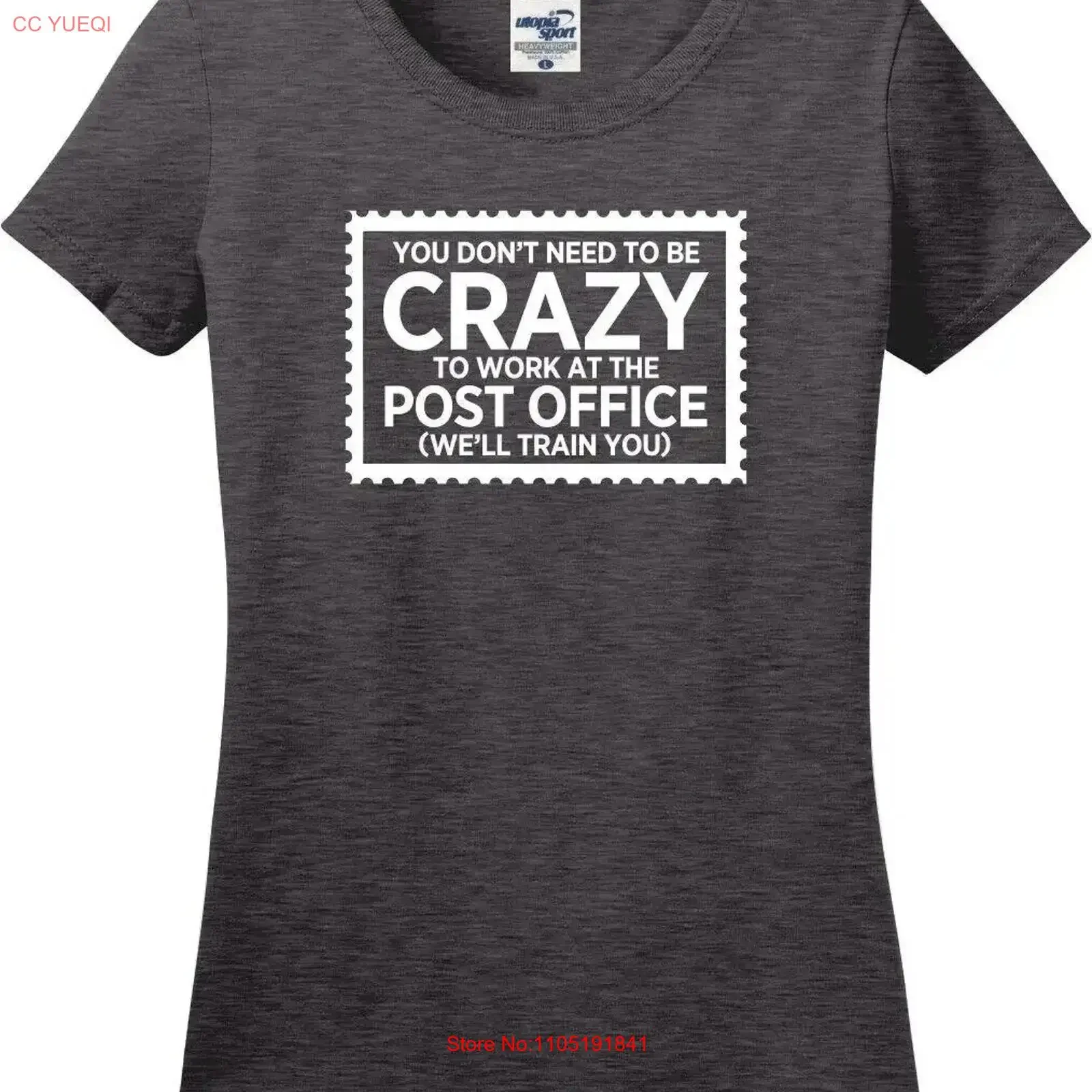 You Don't Need to Be Crazy at The Post Office Missy Fit Ladies T Shirt S 3X vintage Washed Stylish Casual designer clothes