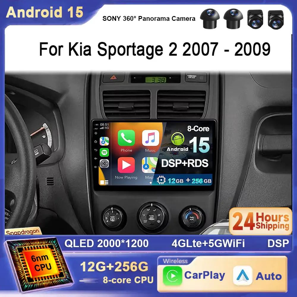 

For Kia Sportage 2 2007 2008 2009 Android 15 Car Radio Multimedia Player Carplay Auto Stereo GPS DVD Head Unit 4G WIFI BT DSP