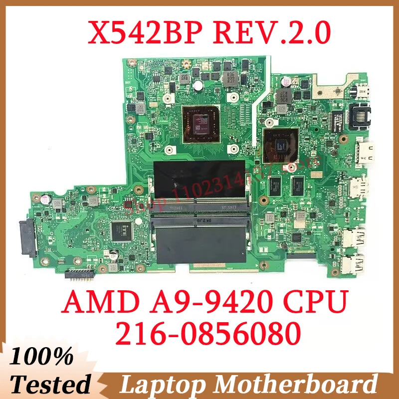 

For ASUS X542BP REV.2.0 With AMD A9-9420 CPU Mainboard 216-0856080 Laptop Motherboard High Quality 100% Full Tested Working Well