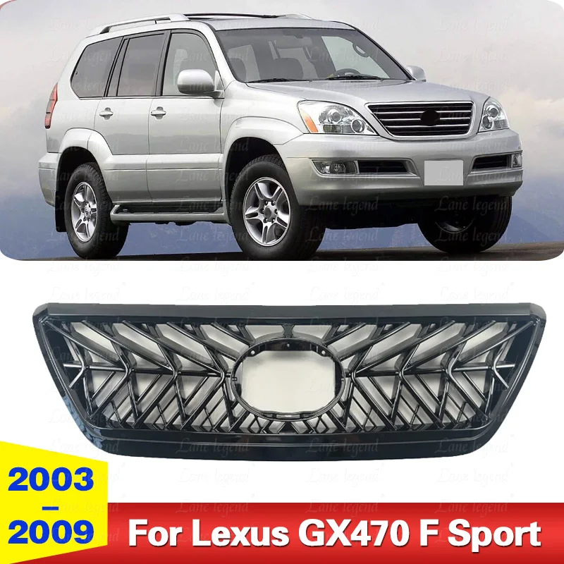 Front Bumper Grille Grill For Lexus Gx470 2003-2009 F Sport Style Car Accessories Body Kit Modified pieces Racing Exterior