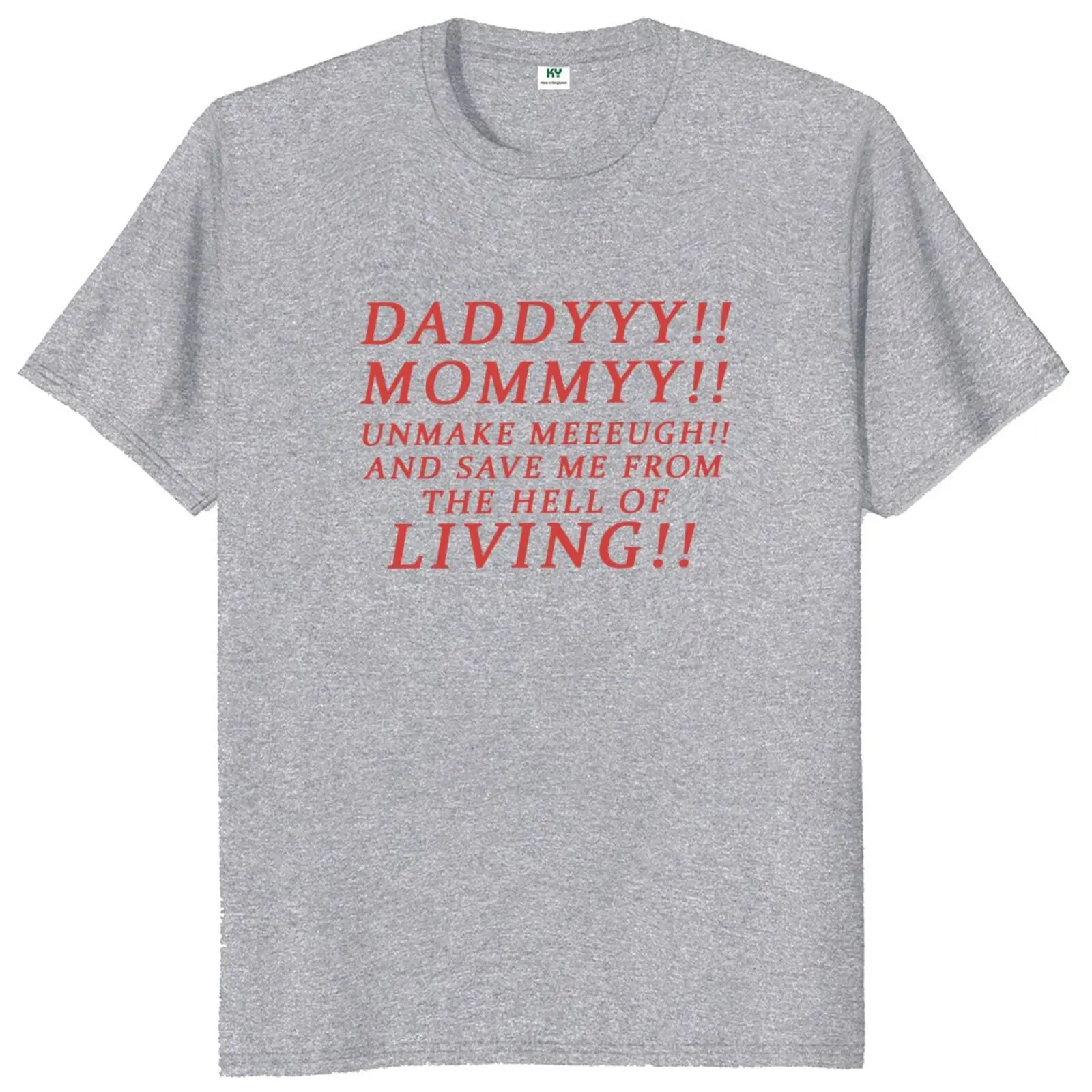 Daddyyy Mommyy Unmake Me And Save Me FromThe Hell Of Living T Shirt Longlegs Film Fans Tops 100% Cotton Soft Unisex T-shirt