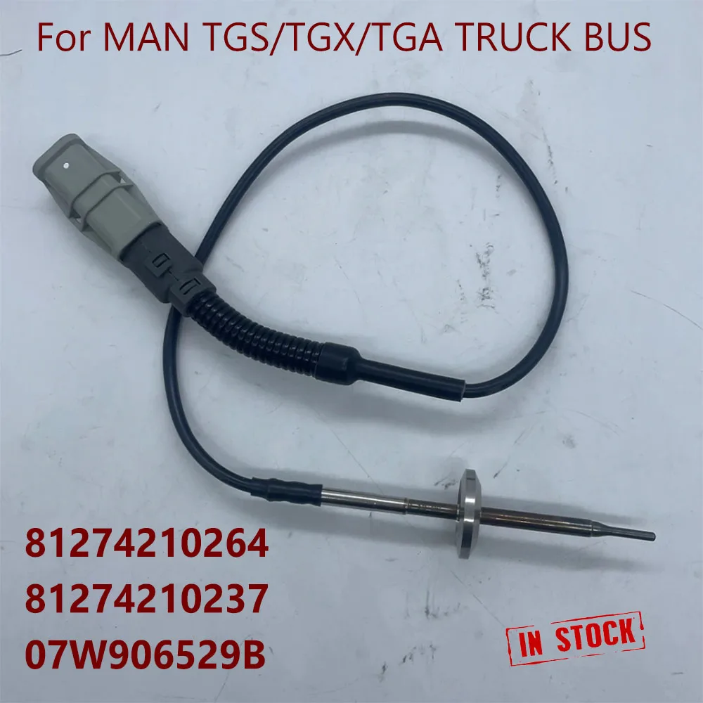 NEW 81274210264 81274210237 07W906529B High Quality Exhaust Gas Temperature Sensor Fits For M-AN TGS/TGX/TGA T-RUCK B-US