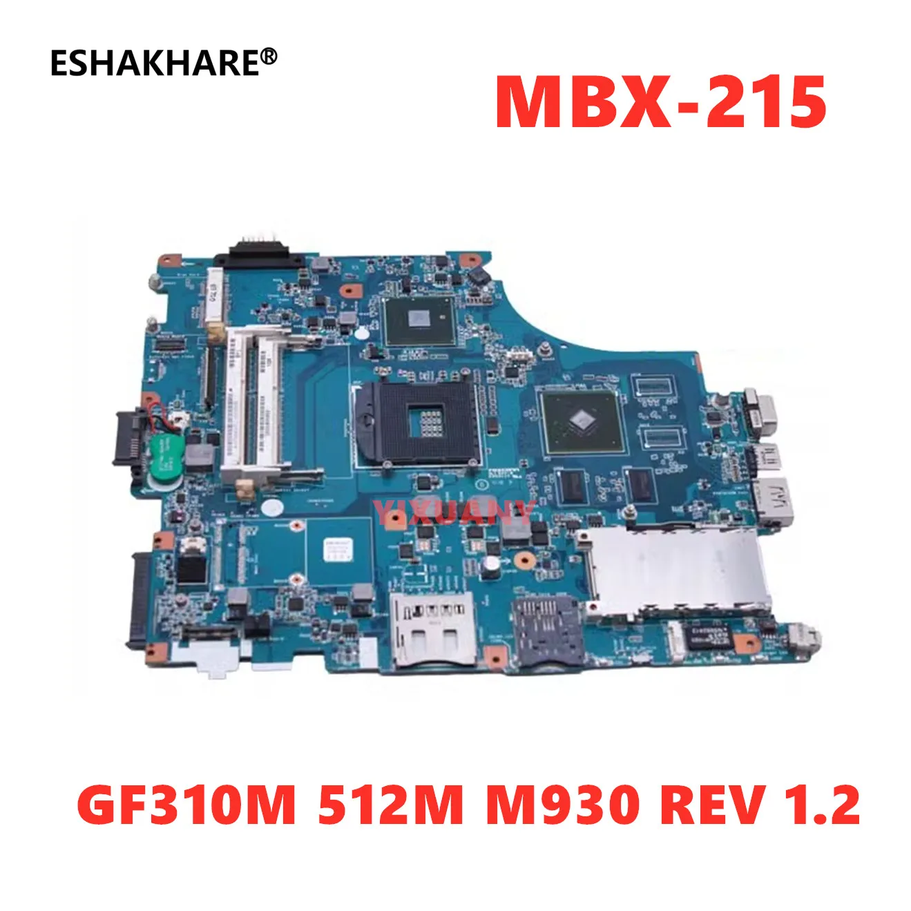 For SONY M930 MBX-215 Laptop Motherboard With GF310M 512M A1765407C PCG-81114L tested good