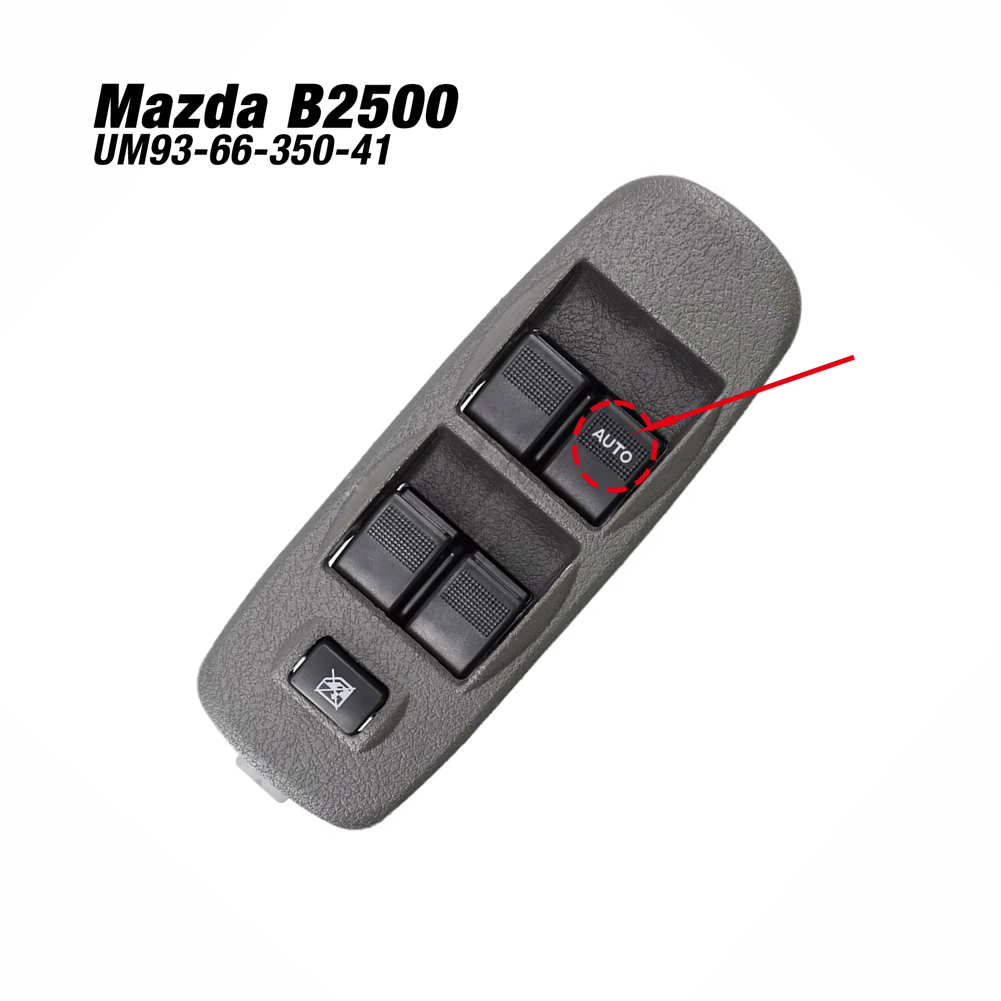 

UM93-66-350 UM93-66-350-41 For For Mazda B2500 Bravo UN Ranger Courier,RHD Right Hand Power Master Window Control Switch Panel‌