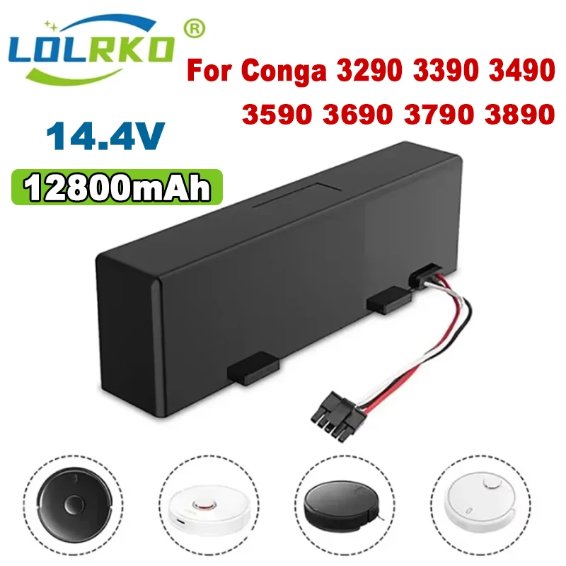 NEW Rechargeable battery For Conga 3290 3390 3490 3590 3690 3790 3890 Sweeping Mopping Robot 14.8V 12800mah Vacuum Cleaner