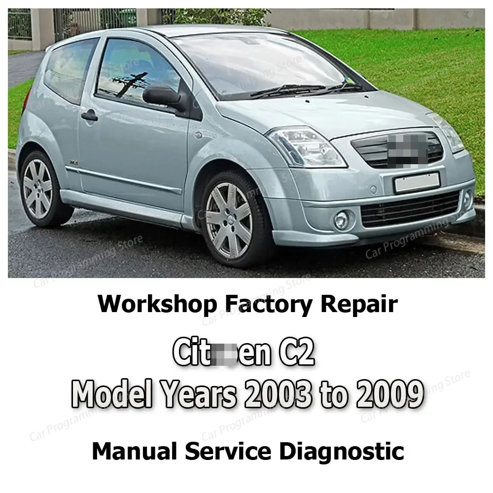 For Citroen C2 Model 2003 to 2009 workshop factory repair manual service Automotive Diagnostic link Manual Car Vehicle Tool Auto