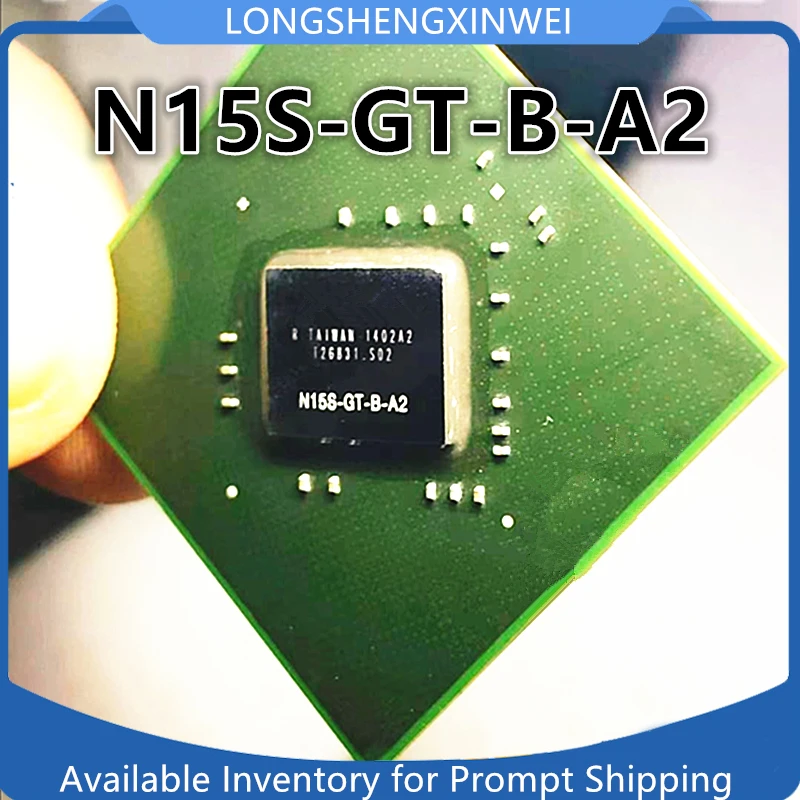 1pcs N15S-GT-B-A2 N155-GT-8-A2 bga neue ic chip auf lager original