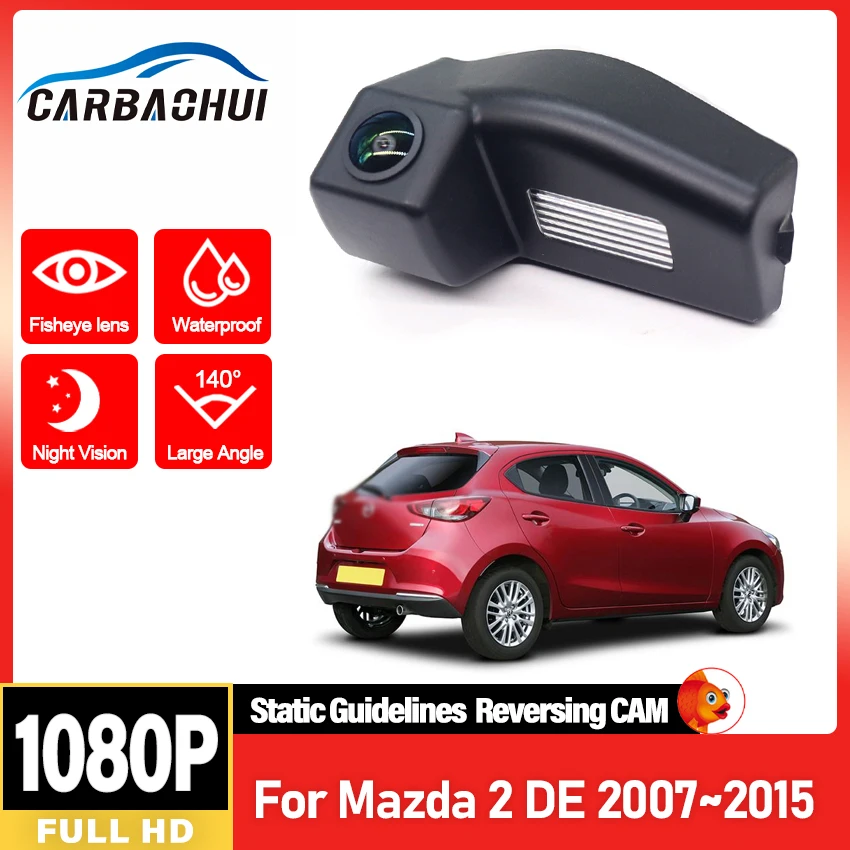 CCD HD Fisheye Lens For Mazda 2 DE 2007 2008 2009 2010 2011 2012 2013 2014 2015 Rear View Camera Car Reverse Parking Monitor