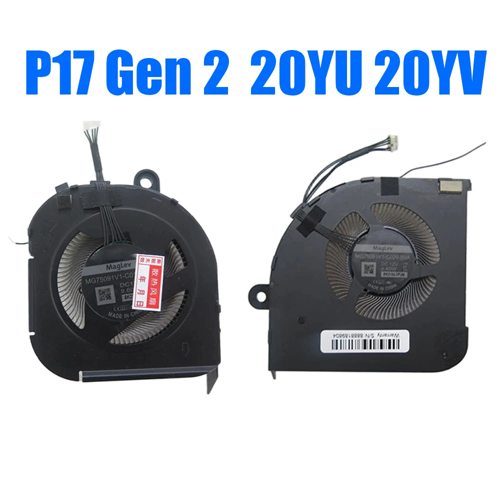 

For Lenovo For ThinkPad P17 Gen 2 20YU 20YV MG75091V1-C010-S9A MG75091V1-C020-S9A For SUNON Manufacturers DC12V Laptop Fan