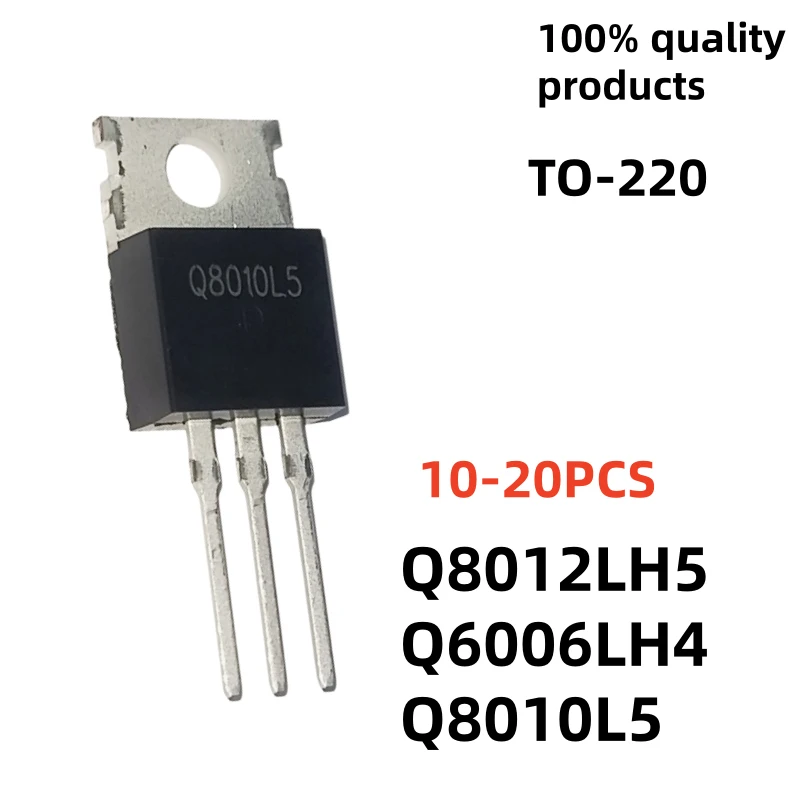 10-20PCS NEW Q8012LH5 8012LH5 Q6006LH4 6006LH4 Q8010L5 8010L5 T TO-220 bidirectional thyristor rectifier tube In Stock
