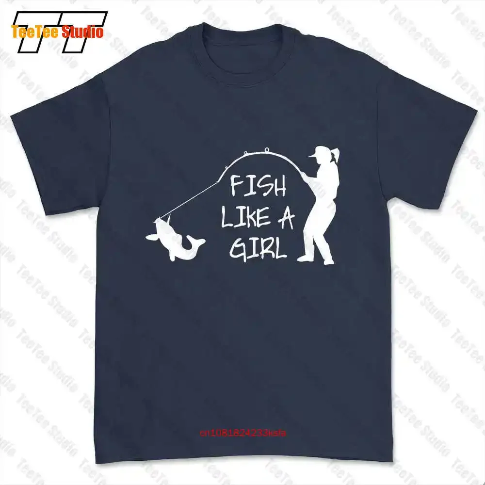 Fish Like A Girl T-shirt Tee DBOG