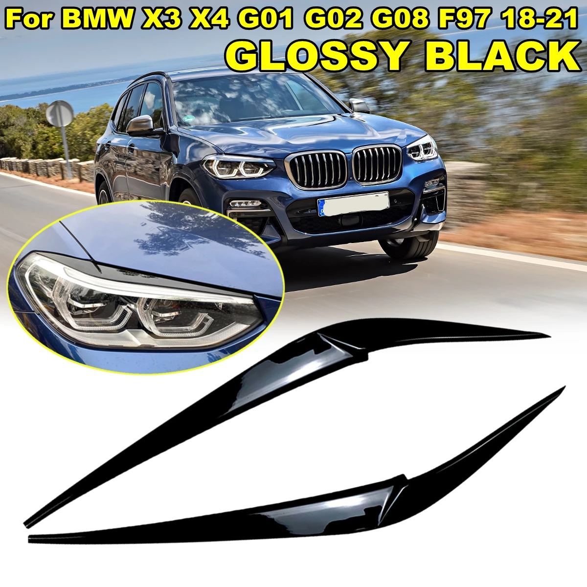 

2 PCS For BMW X3 X4 G01 G02 G08 F97 2018 2019 2020 2021 Front Headlight Eyelid Eyebrow Trims