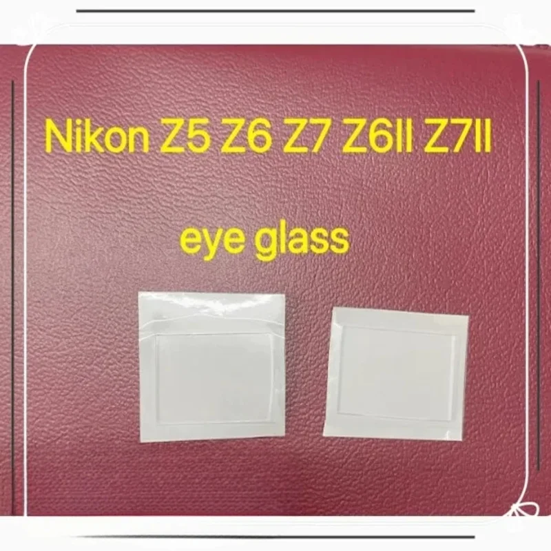 

Brand new parts for the viewfinder glass of Nikon Z5, Z6, Z7, Z6, II, Z7, II, Z9 and Z50