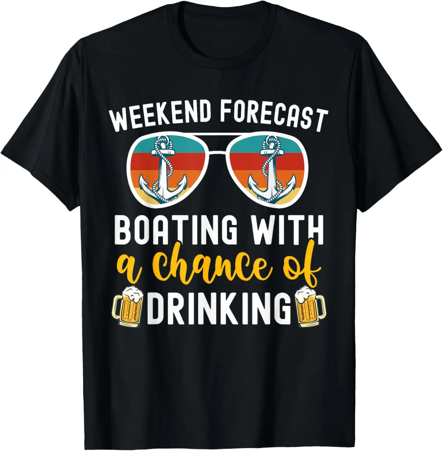 

Funny Weekend Forecast Boating with A Chance Of Drinking T-Shirt