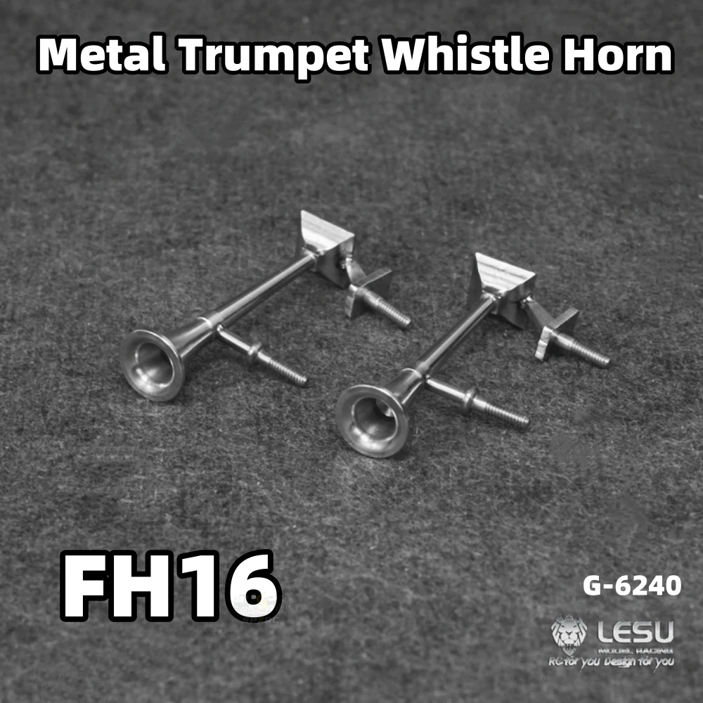 

Metal Trumpet Whistle Horn G-6240 Stainless Steel For 1/14 Tamiya RC FH16 Scania 770S MAN Benz SCANIA Man Lesu Actros Part