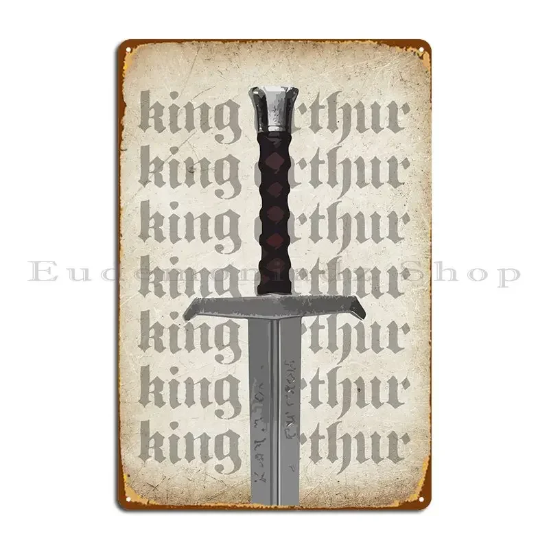 King Arthur Sword Metal Plaque Cinema Living Room Garage Garage Iron Tin Sign Poster