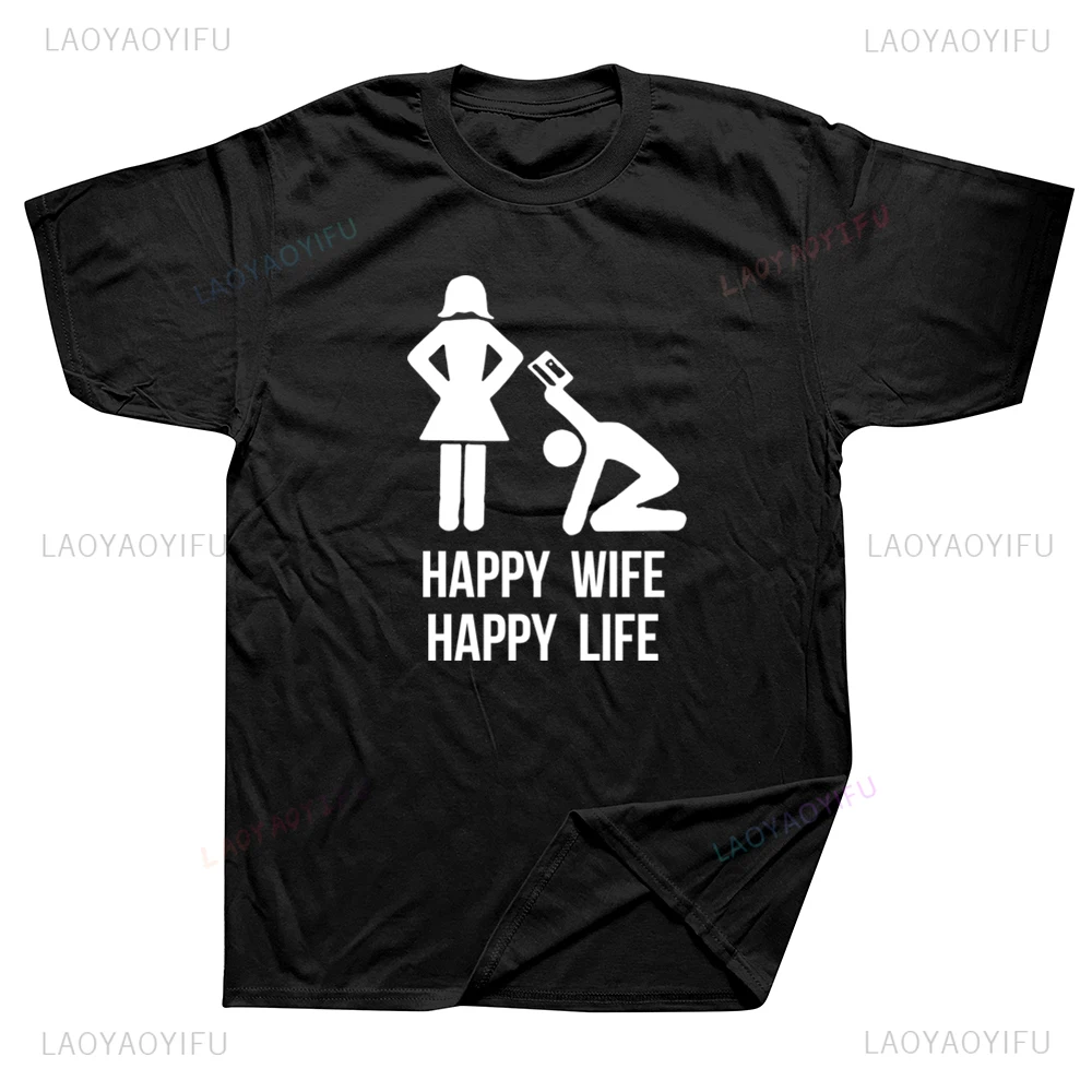 Happy Wife Happy Life Funny T Shirt Husband Gift Idea Graphic Streetwear Short Sleeve Cotton Harajuku Man Tshirt Unisex Clothing