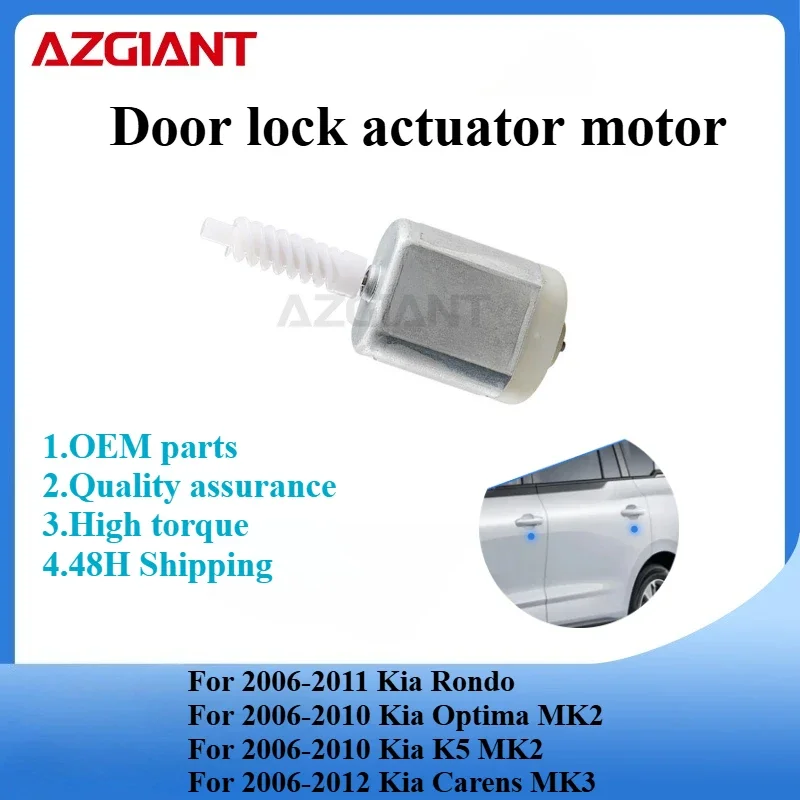 

AZGIANT Car door lock motor for Kia Rondo/Optima MK2/K5 MK2/Carens MK3/Naza Citra MK3 new high quality metal carbon brush OEM