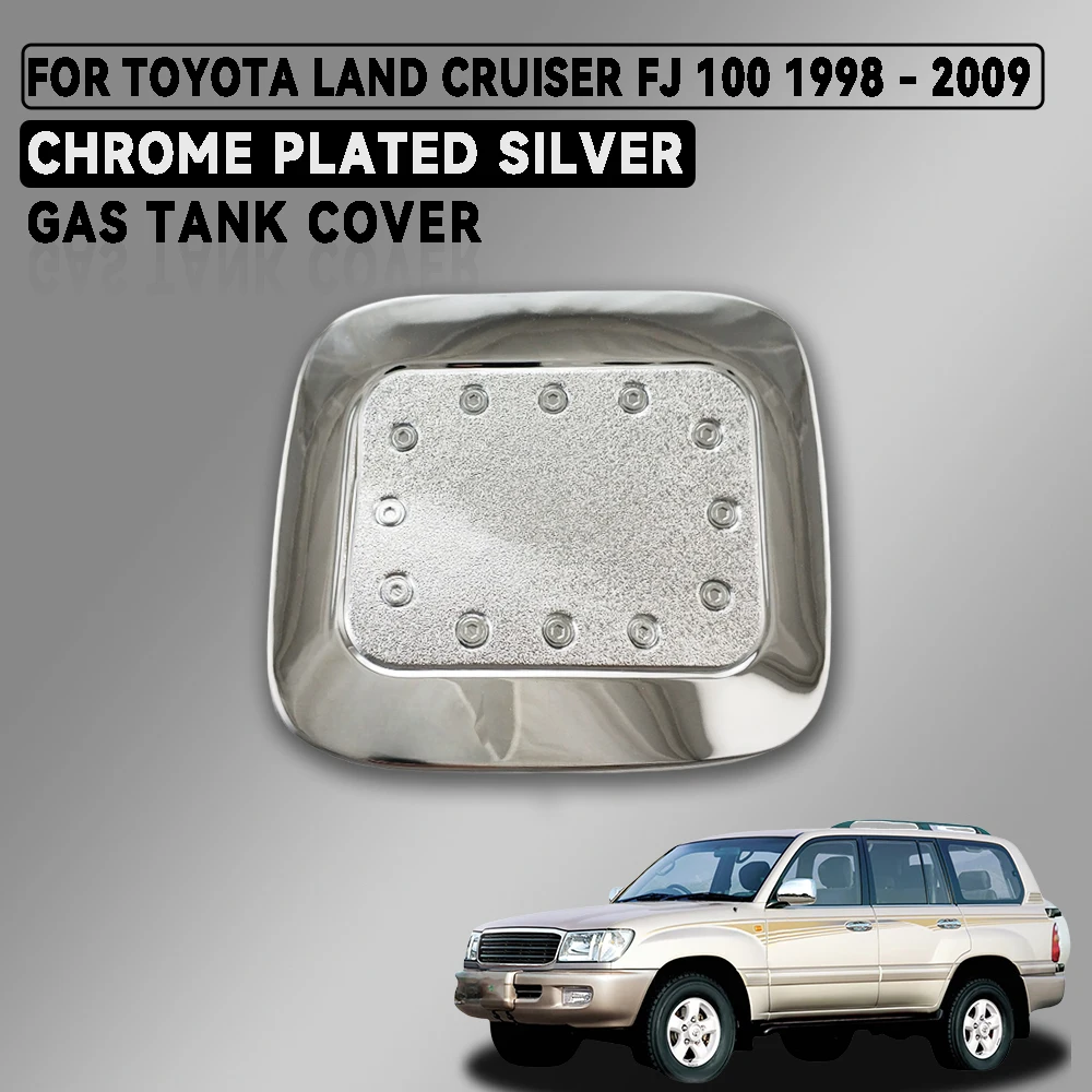 

Abs Chrome Plated Silver Gas Tank Cover Trim For Toyota Land Cruiser Fj100 LC100 1998 - 2009 Car Accessories Exterior Decorate