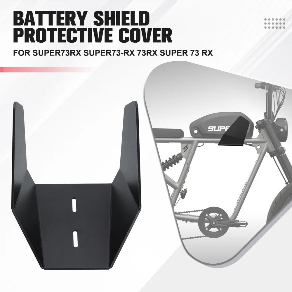 Motorcycle Battery Shield Protective Cover All Years For Super 73 RX Shields The Mid-Mounted Battery From External Impacts