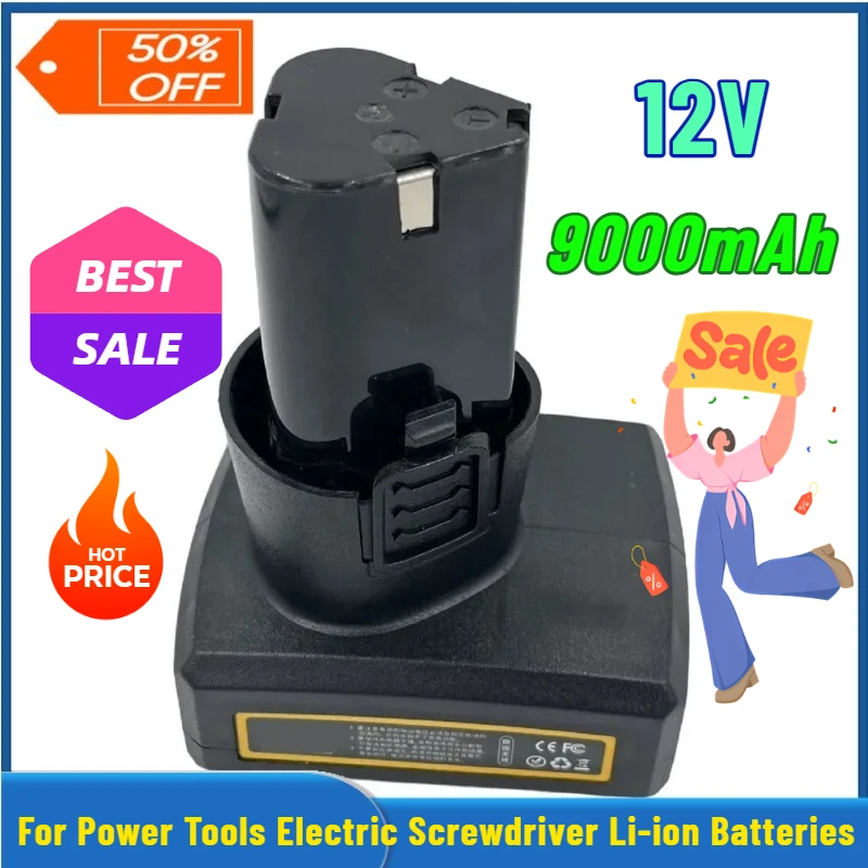 

100% New 12V 9000mAh Electric Drill Lithium Rechargeable Battery for Power Tools Electric Screwdriver Li-ion Batteries