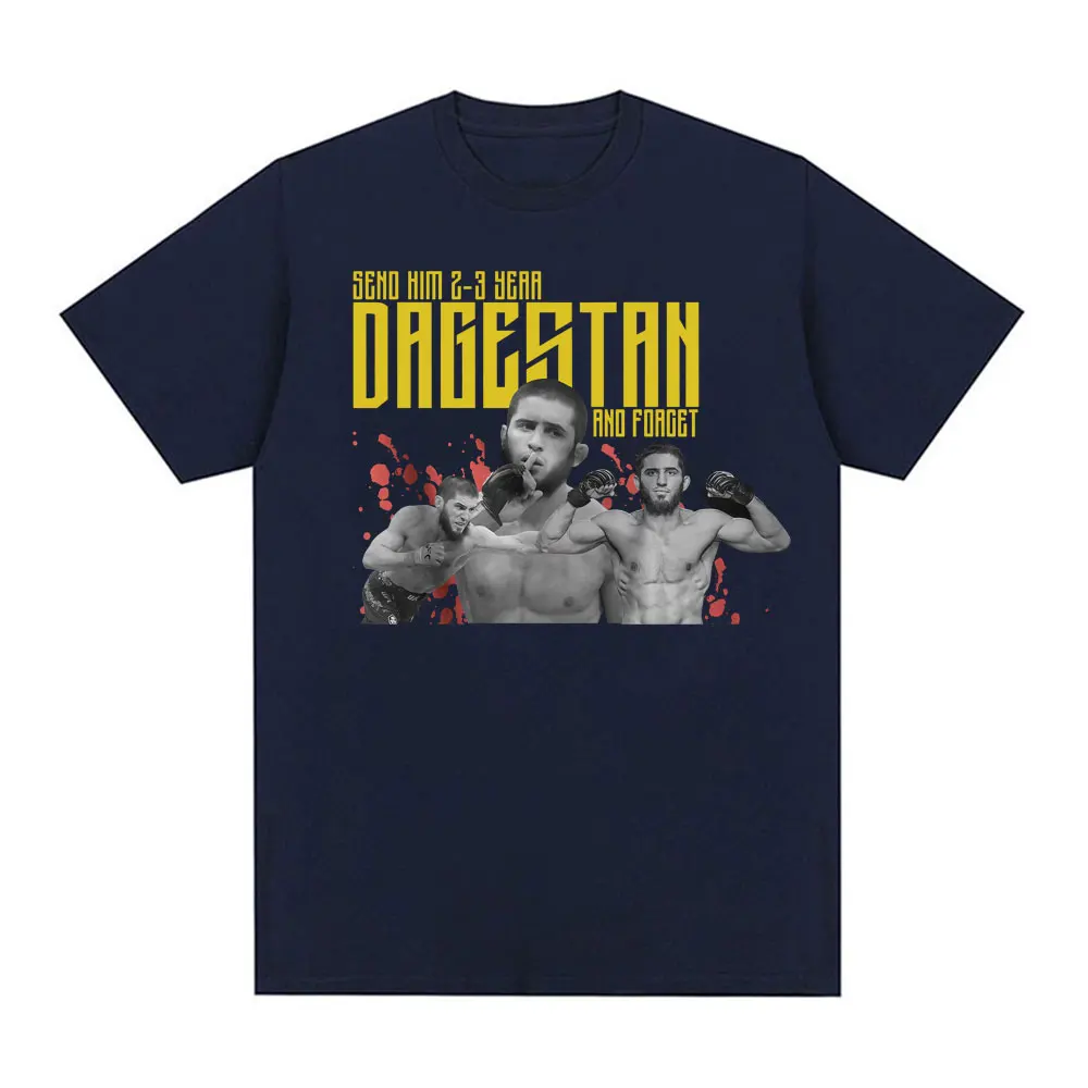 Send Him 2-3 Years Dagestan and Forget T Shirt Islam Makhachev Fans Funny T-shirt Men Women Fashion Vintage Short Sleeve Tshirts