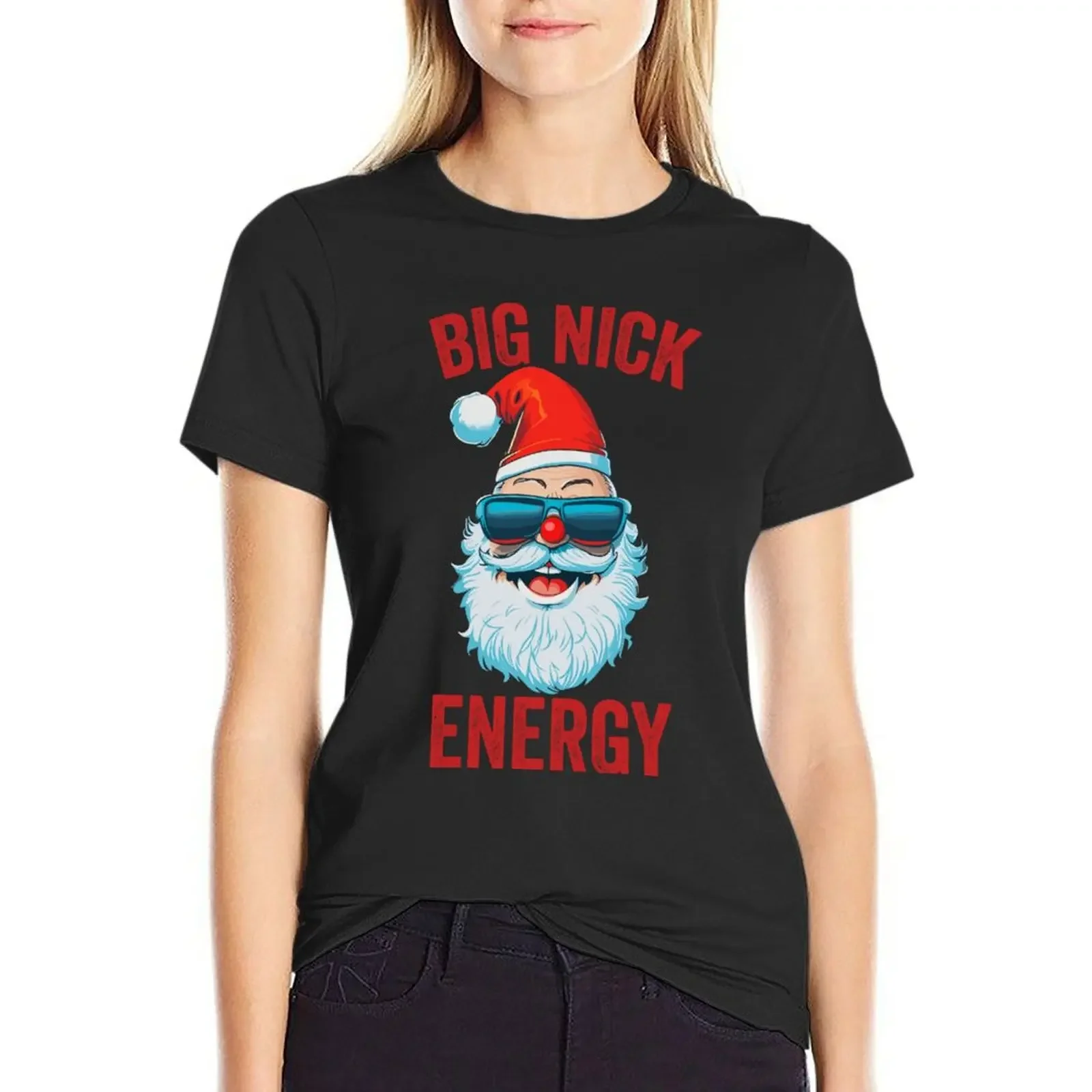 

Big Nick Energy Santa Claus With Sunglasses T-shirt aesthetic clothes summer tops plus size tops Women's t-shirt