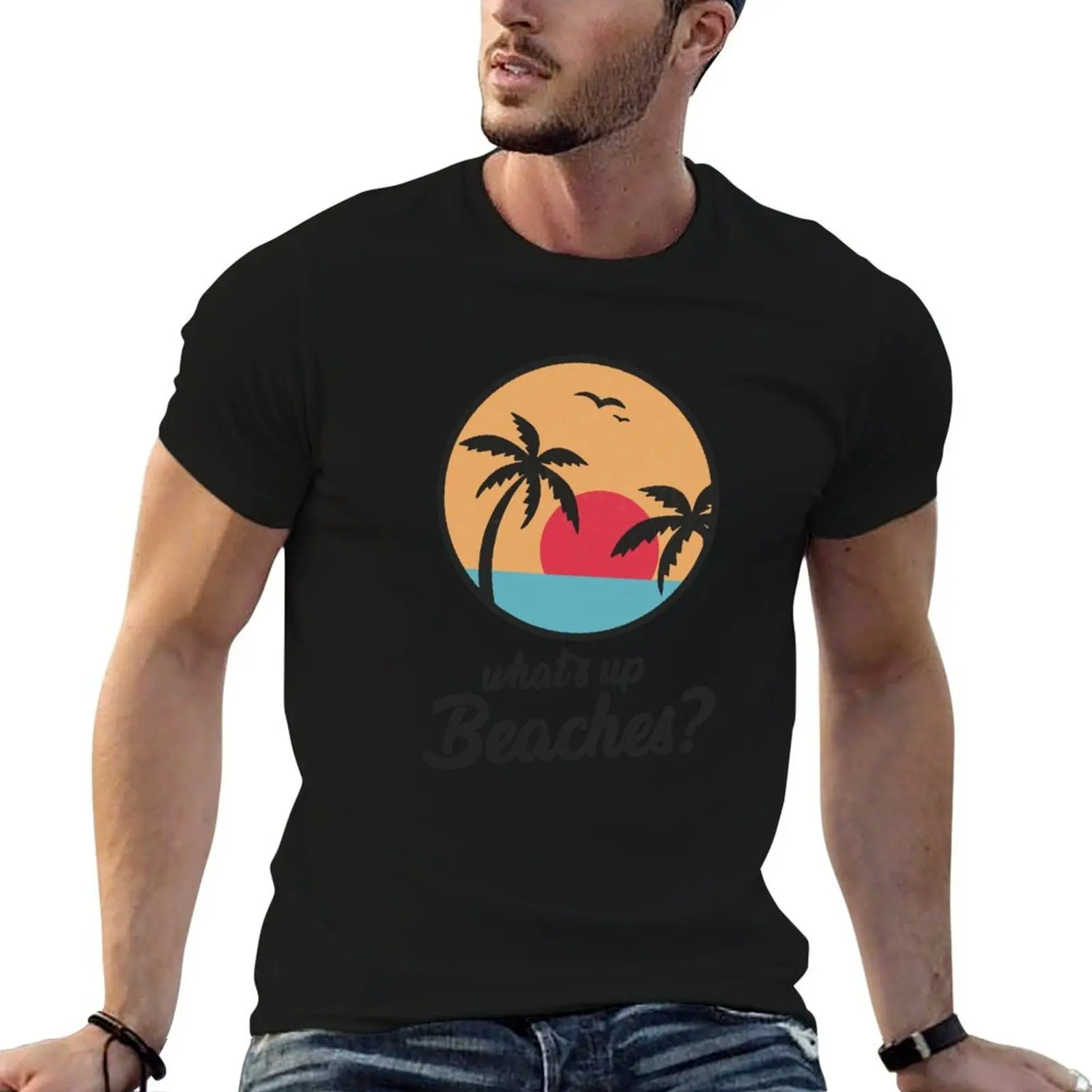 Whats Up Beaches-Camiseta con estampado de vacaciones en la playa para hombre, camisetas personalizadas, camiseta de algodón 100%