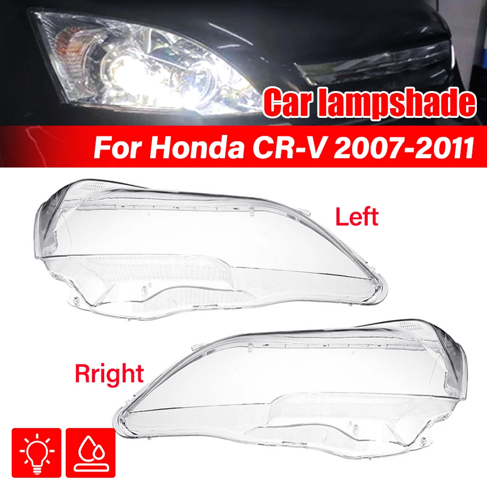 

For Honda CRV 2007-2011 Transparent Housing Front Headlights Lens Shell Plastic Lampshade Front Lampshade