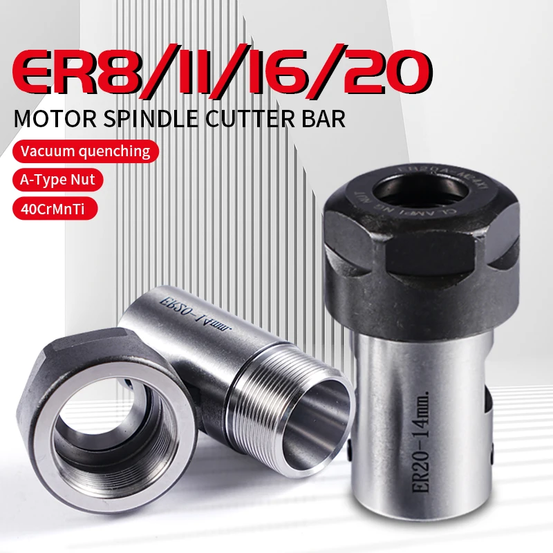 ER8 ER11 ER16 ER20 Motor Shaft ER Extension Rod Motor Shaft Sleeve Bracket Tool For Workshop And DIY Project  3mm-20mm